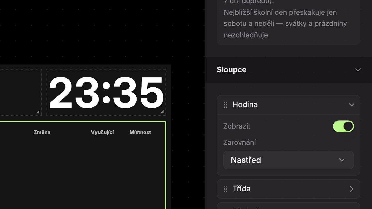 Rozbalený sloupec Hodina v seznamu Sloupce: úchyt pro změnu pořadí, přepínač Zobrazit a výběr Zarovnání
