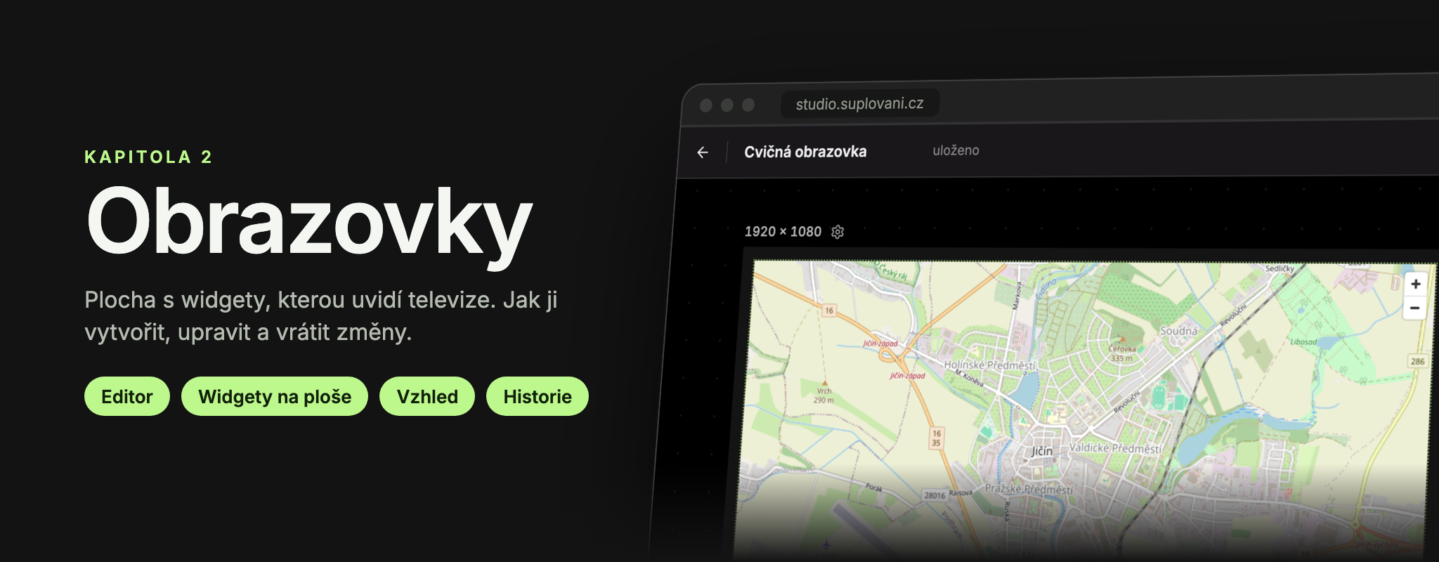 Kapitola 2: Obrazovky
